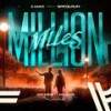 Million Miles (Extended Mix) - Demi Kanon&Ava Silver