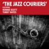 A Foggy Day (feat. Ronnie Scott) - Tubby Hayes&The Jazz Couriers&Ronnie Scott