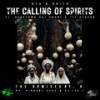 The Calling of Spirits (Ize 1 Espiritos Rework) - Oya's Child&Babalawo Odi Omoni&Ile' Olorun&Ize 1