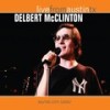 Turn on Your Love Light (Live) - Delbert Mcclinton