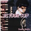 in your cup (Explicit) - Swi$$&Damien Hendrix