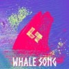 Whale Song - Chop Shop