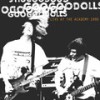 Name (Live At The Academy, New York City, 1995) - The Goo Goo Dolls