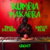 KUMBIA MAKABRA (Explicit) - Tomas Ballardo&Santa Fe Klan&Cricket