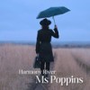 Ms Poppins - Harmony River