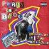 Party Ca La Bloc (feat. Bocaseca) (Explicit) - Macanache&Bocaseca