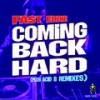 Coming Back Hard (Acid 8 Clean Radio Edit|Explicit) - Fast Eddie