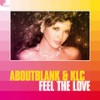 Feel The Love (T.M.O. Short Remix) - KLC&Aboutblank