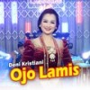 Ojo Lamis - DENI KRISTIANI