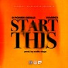 Start This (Radio Edit) - D Power Diesle&Wariko