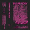 Улетаю - Sugar Rody