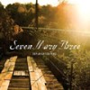 Last Kiss - Seven Mary Three