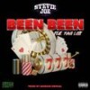 Been Been (feat. Yung Lott) (Explicit) - Stevie Joe&yung lott