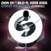 Chain Reaction (Domino) - Don Diablo&Kris Kiss