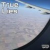 True lies (Explicit) - Smiley Don