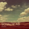 Schalte Ab (Explicit) - DjPhatBeatz