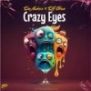 Crazy Eyes - DaNukes Groove&DJ Obza