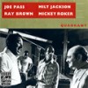 Lady Be Good (其他) - Joe Pass&Mickey Roker&Milt Jackson&Ray Brown