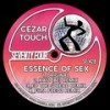 Essence Of Sex (Ed The Spread Remix) - Cezar Touch&Ed The Spread