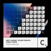 Close Your Eyes (Extended Mix) - Matt Sassari&Dillon Francis&James Carter