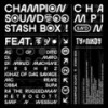 Check My Philosophy (feat. Johaz) (Explicit) - Champion Sound&Johaz