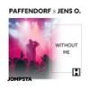 Without Me (Extended Mix) - Paffendorf&Jens O.