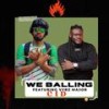 We balling (Explicit) - C I D&Vybz&Charles Ezenabo