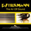 The Air Off Sound (Original Mix) - DJ Hermann