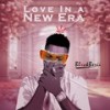 Love in a New Era - BlxckBerii