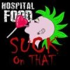 WILD WILD TIMES - Hospital Food