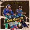 Que Fluya To (Remix|Explicit) - Papo Diesel&Shelow Shaq