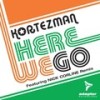 Here We Go (Nick Corline Remix) - Kortezman&nick corline