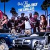 Pack in Town (Explicit) - Gwalla Gang