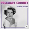 Sway (Remastered) - Rosemary Clooney&Pérez Prado