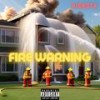 Fire Warning (Explicit) - KidKota