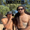 Atividade (Explicit) - Krazye Loko&CemManha