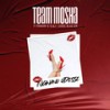 Ngwano odesse (Radio Edit) - Team Mosha&Manana&Sl&J&Judge Blaq Sim