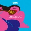 sayonara complex - CHAI