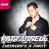 Everyday's a Party (Extended Mix) - Pat Farrell&Max'C