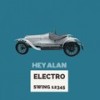 Electro Swing 1 (Style 19 Mix) - Hey Alan!