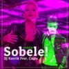 Sobele (Remix) - Çağla&DJ Kantik