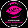 Let The Music Play - House Punkz