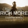 Country Roads - Rich More