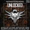 Unlocked (Original Mix) - Partyraiser&F. Noize&MC Da Syndrome