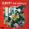 It's A Good Feeling (Riot) (Remastered 2024) - Joe Bataan