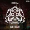 Detroit - Dreum