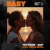 Baby (Afro House Remix) - Tom Boxer