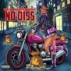 No Diss (Explicit) - Red Montana