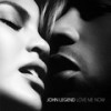 Love Me Now - John Legend