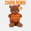 i miss u (Chaya Remix) - Jax Jones&Au/Ra